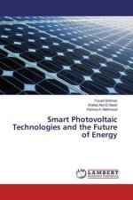 Smart Photovoltaic Technologies and the Future of Energy