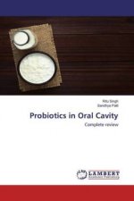 Probiotics in Oral Cavity
