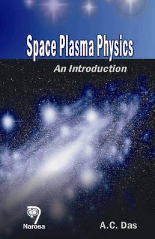 Space Plasma Physics: An Introduction