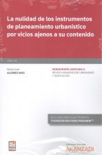 NULIDAD DE LOS INSTRUMENTOS DE PLANTEAMIENTO URBANISTICO POR VICIOS