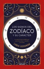 Signos del Zodíaco Y Su Carácter, Los