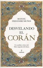 Desvelando El Coran
