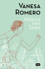 Música Para Sara / Music for Sara