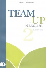 Team Up in English 2 Teacher's Book + 2 Class Audio CDs (4-level version)