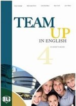 Team Up in English 4 Teacher's Book + 2 Class Audio CDs (4-level version)