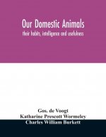 Our domestic animals