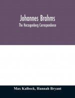 Johannes Brahms; the Herzogenberg correspondence