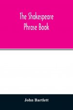 Shakespeare phrase book
