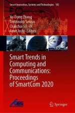 Smart Trends in Computing and Communications: Proceedings of SmartCom 2020