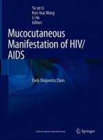 Mucocutaneous Manifestations of HIV/AIDS
