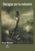 Ouragan sur la memoire