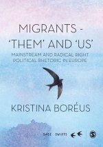 Migrants and Natives - 'Them' and 'Us'