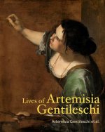 Lives of Artemisia Gentileschi