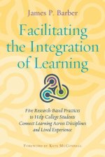Facilitating the Integration of Learning