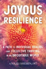 Joyous Resilience