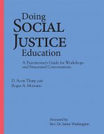 Doing Social Justice Education