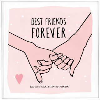 Best Friends Forever - das Erinnerungsalbum für die beste Freundin zum Ausfüllen | Freundebuch für Mädchen und Erwachsene | Erinnerungsbuch beste Freu