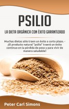 Psilio - la dieta organica con exito garantizado