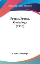 Prouty, Proute, Genealogy (1910)