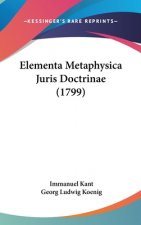 Elementa Metaphysica Juris Doctrinae (1799)
