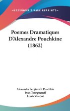 Poemes Dramatiques D'Alexandre Pouchkine (1862)