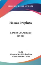 Hoseas Propheta: Ebraice Et Chaldaice (1621)