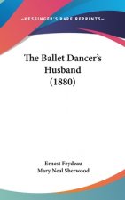 The Ballet Dancer's Husband (1880)