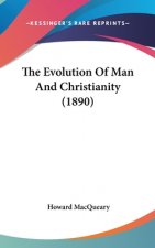 The Evolution Of Man And Christianity (1890)