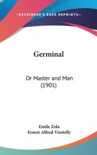 Germinal: Or Master and Man (1901)
