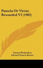 Pamela Or Virtue Rewarded V2 (1902)