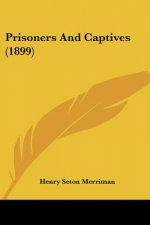 Prisoners And Captives (1899)