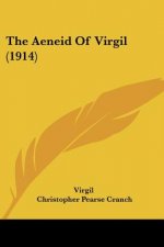 The Aeneid Of Virgil (1914)