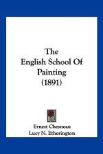 The English School Of Painting (1891)