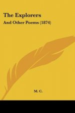 The Explorers: And Other Poems (1874)
