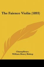 The Faience Violin (1893)