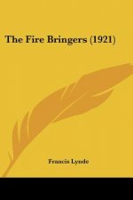 The Fire Bringers (1921)