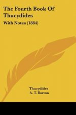 The Fourth Book Of Thucydides: With Notes (1884)