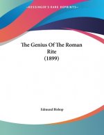 The Genius Of The Roman Rite (1899)
