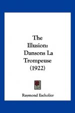 The Illusion: Dansons La Trompeuse (1922)