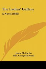 The Ladies' Gallery: A Novel (1889)