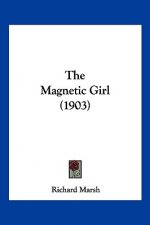 The Magnetic Girl (1903)