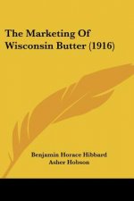 The Marketing Of Wisconsin Butter (1916)
