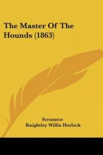 The Master Of The Hounds (1863)