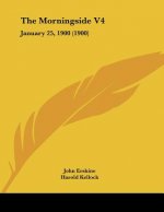 The Morningside V4: January 25, 1900 (1900)
