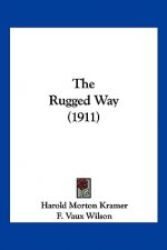 The Rugged Way (1911)