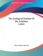 The Zoological Position Of The Trilobites (1895)