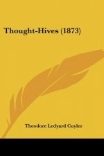 Thought-Hives (1873)