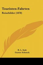 Touristen-Fahrten: Reisebilder (1878)