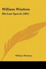 William Windom: His Last Speech (1891)
