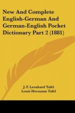 New And Complete English-German And German-English Pocket Dictionary Part 2 (1881)